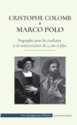 Image for Christophe Colomb et Marco Polo - Biographie pour les etudiants et les universitaires de 13 ans et plus