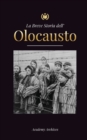 Image for La Breve Storia dell&#39; Olocausto