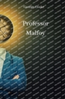 Image for Professor Malfoy