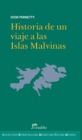 Image for Historia de un viaje a las Islas Malvinas