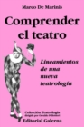 Image for Comprender El Teatro