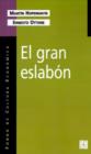 Image for El Gran Eslabon : Educacion y Desarrollo en el Umbral del Siglo XXI