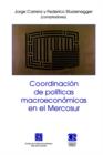 Image for Coordinacion de Politicas Macroeconomicas en el Mercosur