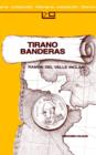 Image for Tirano Banderas: Novela De Tierra Caliente