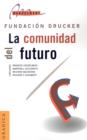 Image for La Comunidad Del Futuro