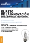 Image for Reto De La Innovacion En La Empresa Industrial : La experiencia uruguaya