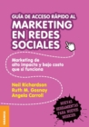 Image for Guia de Acceso Rapido Al Marketing En Redes Sociales