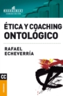 Image for Etica y coaching ontologico