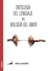 Image for Ontologia del lenguaje versus Biologia del amor