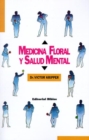 Image for Medicina Floral y Salud Mental