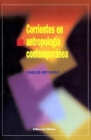 Image for Corrientes En Antropologia Contemporanea
