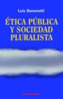 Image for Etica Publica y Sociedad Pluralista