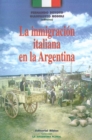 Image for La Inmigracisn Italiana En La Argentina
