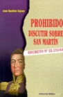 Image for Prohibido Discutir Sobre San Martin