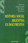 Image for Historia Social Argentina En Documentos