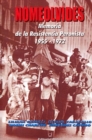 Image for Nomeolvides: Memoria De La Resistencia Peronista: 1955-1972