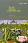 Image for Por Que Las Vacas SE Volvieron Locas: La Biotecnologia: Organismos Transgenicos, Riesgos y Beneficios