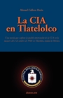 Image for La CIA En Tlatelolco