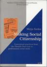 Image for Making Social Citizenship : Conceptual Practices from the Finnish Poor Law to Professional Social Work