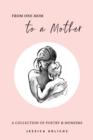 Image for From One Mom to a Mother : Poetry &amp; Momisms