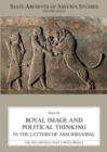 Image for Royal Image and Political Thinking in the Letters of Assurbanipal