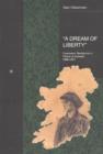 Image for A Dream of Liberty : Constance Markievicz&#39;s Vision of Ireland, 1908-1927