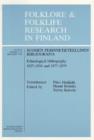 Image for Folklore and Folklife Research in Finland : Ethnological Bibliography 1927-1934 and 1977-1979