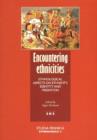 Image for Encountering Ethnicities