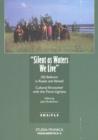 Image for Silent as Waters We Live : Old Believers in Russia and Abroad - Cultural Encounters with the Finno-Ugrians