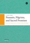Image for Peasants, pilgrims, and sacred promises  : ritual and the supernatural in Orthodox Karelian folk religion