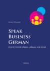 Image for Speak Business German