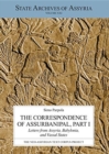 Image for The Correspondence of Assurbanipal, Part I : Letters from Assyria, Babylonia, and Vassal States