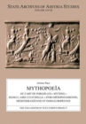 Image for Mythopoeèia  : ou l&#39;art de forger les &quot;mythes&quot; dans l&#39;&quot;aire culturelle&quot; syro-mâesopotamienne, mâediterranâeenne et indo-europâeenne