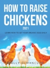 Image for How to Raise Chickens 2021