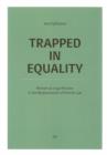 Image for Trapped in Equality