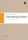 Image for Kalevipoeg Studies : The Creation and Reception of an Epic