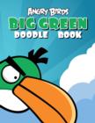 Image for Angry Birds: Big Green Doodle Book