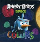 Image for Angry Birds Space: Colors Board Book
