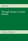 Image for Through Camps to Great Mother