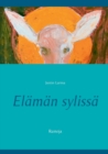 Image for Elaman sylissa