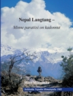 Image for Nepal Langtang - Minne paratiisi on kadonnut : Himalajalla pyhien lamojen ja mystisten lumimiesten laaksossa