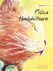 Image for Pisica tamaduitoare : Romanian Edition of The Healer Cat