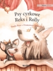 Image for Psy cyrkowe Reks i Rolly