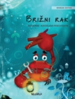 Image for Brizni rak (Bosnian Edition of &quot;The Caring Crab&quot;)