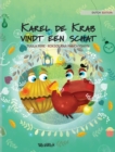 Image for Karel de Krab vindt een schat : Dutch Edition of &quot;Colin the Crab Finds a Treasure&quot;