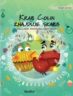 Image for Krab Colin znajduje skarb : Polish Edition of &quot;Colin the Crab Finds a Treasure&quot;