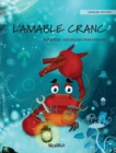 Image for L&#39;AMABLE CRANC (Catalan Edition of &quot;The Caring Crab&quot;)