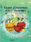 Image for Krabis Kristofers atrod dargumus : Latvian Edition of Colin the Crab Finds a Treasure