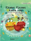Image for Krabas Kolinas randa lobi : Lithuanian Edition of &quot;Colin the Crab Finds a Treasure&quot;