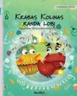 Image for Krabas Kolinas randa lobi : Lithuanian Edition of Colin the Crab Finds a Treasure